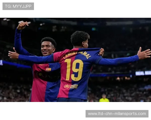 巴萨直塞穿透能力提升，亚马尔边路突破制造巨大威胁